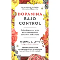 Peninsula - Libro Dopamina bajo control - Michael E. Long