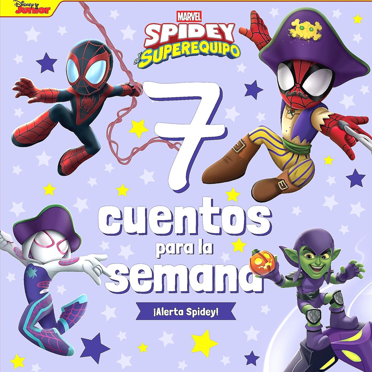 PLANETA JUNIOR - Spidey y sus sorprendentes amigos. 7 cuentos para la semana