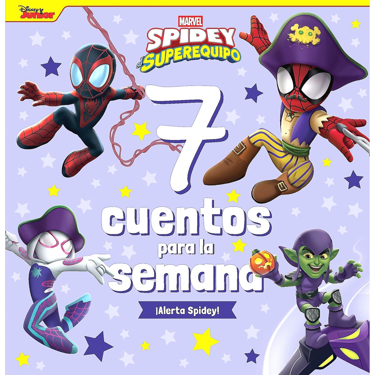 PLANETA JUNIOR - Spidey y sus sorprendentes amigos. 7 cuentos para la semana