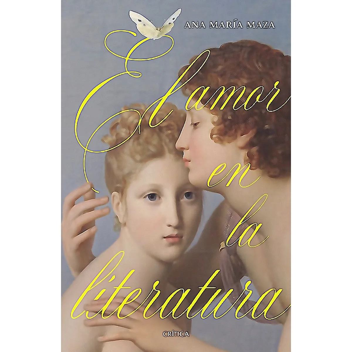 CRITICA - Libro El amor en la literatura - Ana María Maza