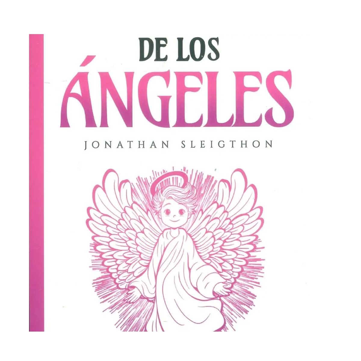 GENERICO - EL PODER DE LOS ANGELES JONATHAN SLEIGTHON