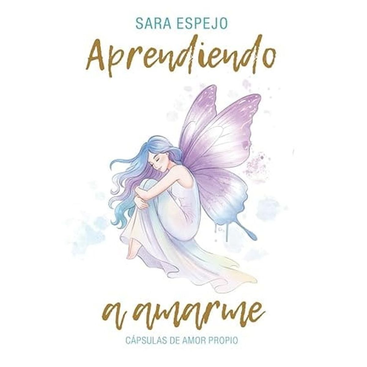 ANTARTICA LIBROS - Aprendiendo A Amarme