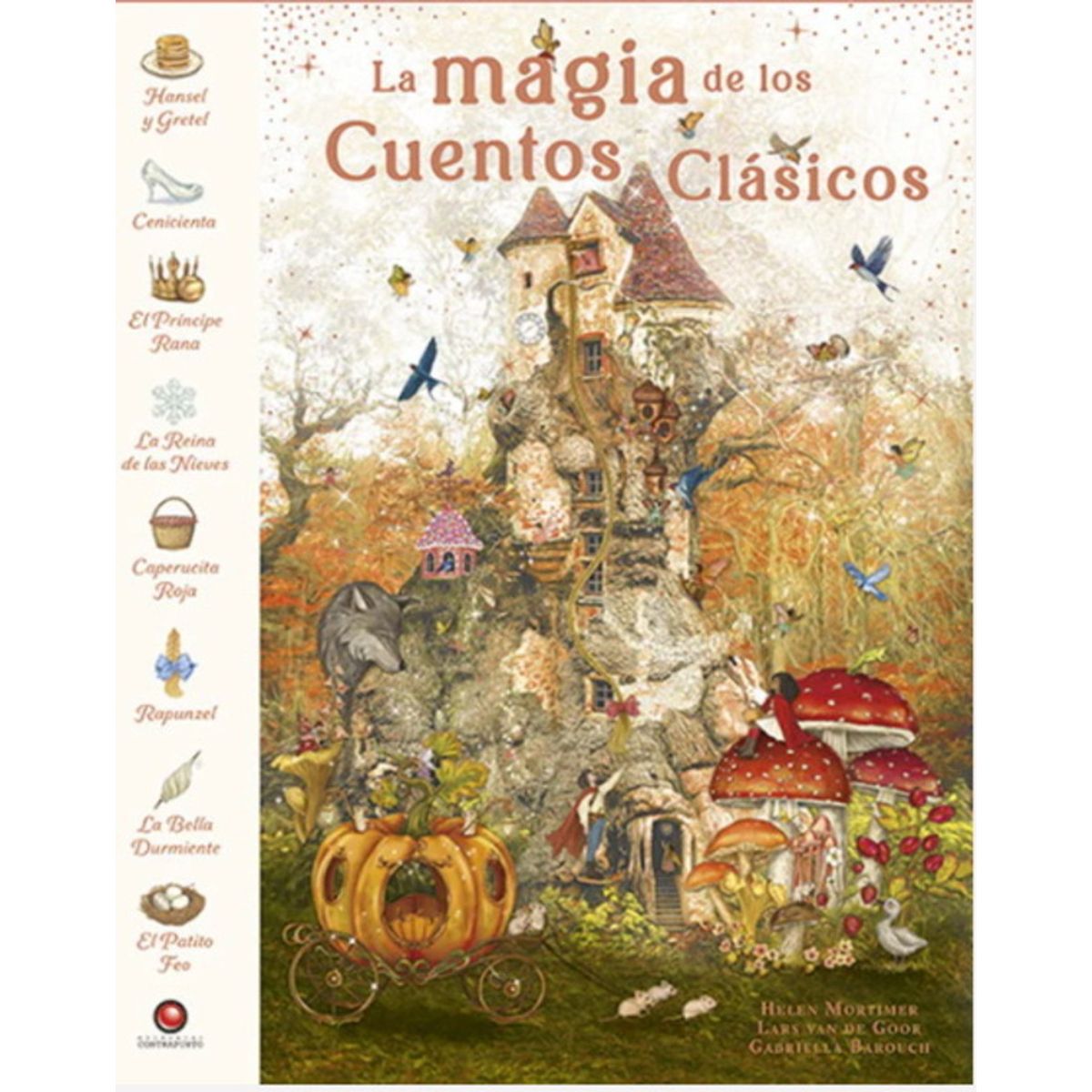 ANTARTICA LIBROS - La Magia De Los Cuentos Clasicos