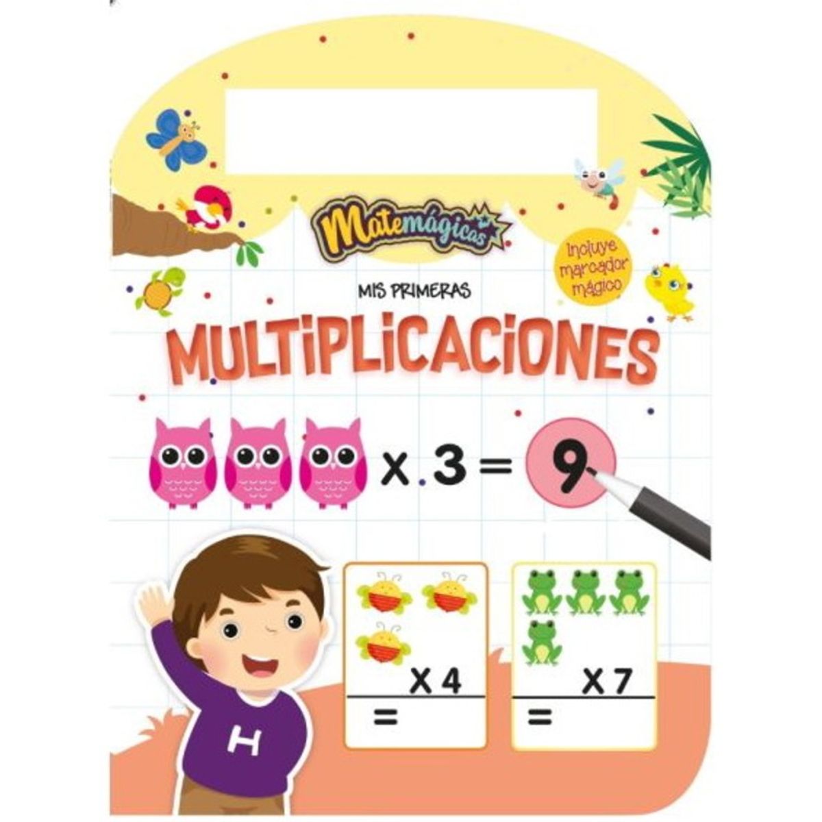ANTARTICA LIBROS - Mis Primeras Multiplicaciones. Matemagicas