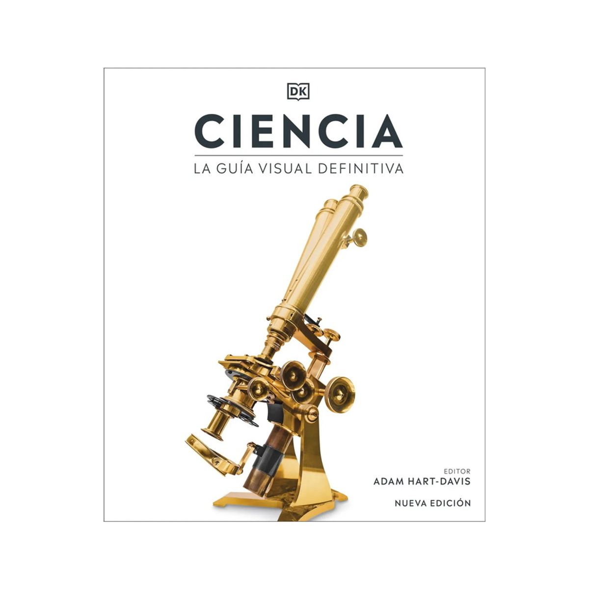 ANTARTICA LIBROS - Ciencia. La Guia Visual Definitiva
