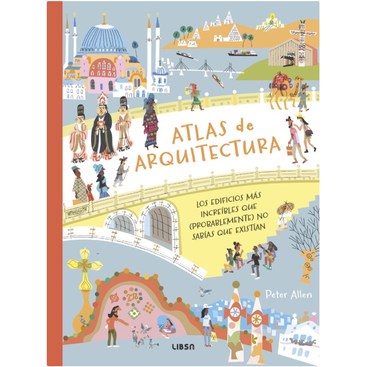 ANTARTICA LIBROS - Atlas De Arquitectura. Guia Ilustrada
