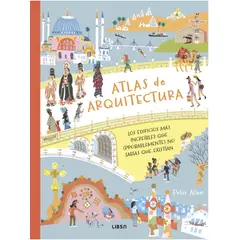 ANTARTICA LIBROS - Atlas De Arquitectura. Guia Ilustrada