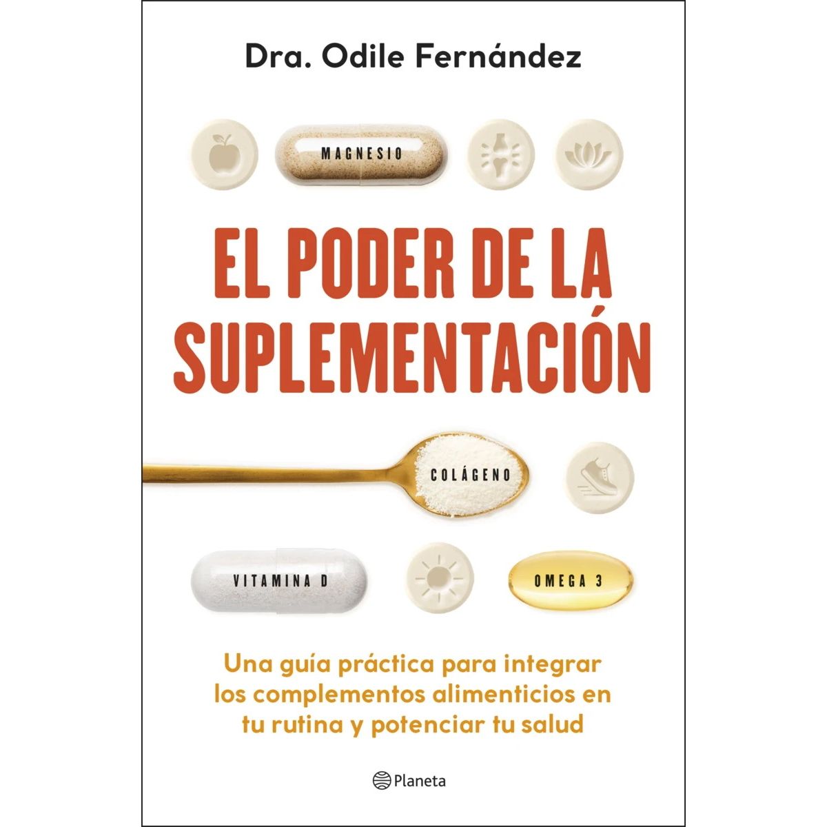 ANTARTICA LIBROS - El Poder De La Suplementacion
