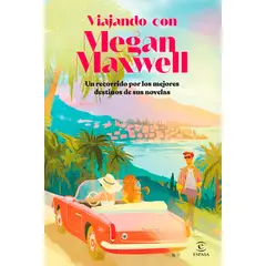 ANTARTICA LIBROS - Viajando Con Megan Maxwell