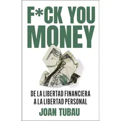 ANTARTICA LIBROS - Fuck You Money