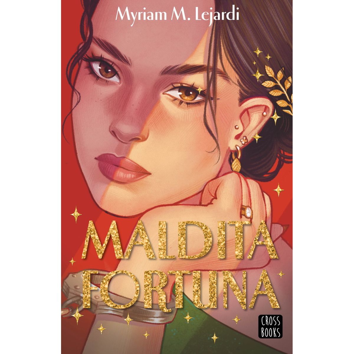 ANTARTICA LIBROS - Maldita Fortuna