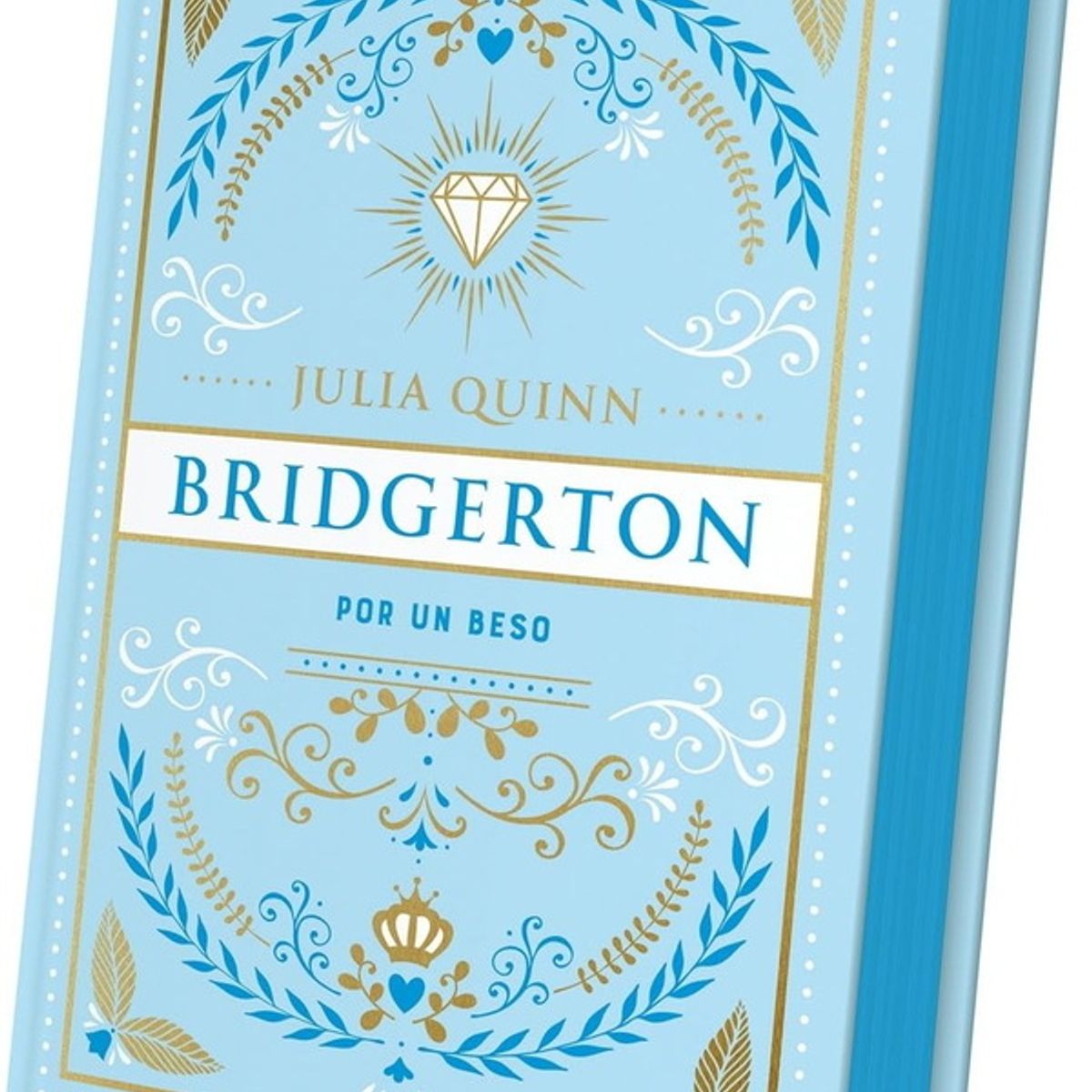 ANTARTICA LIBROS - Por Un Beso Bridgerton 7 Edicion Especial