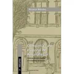 ANTARTICA LIBROS - Compañia Casi Esquina De Amunategui