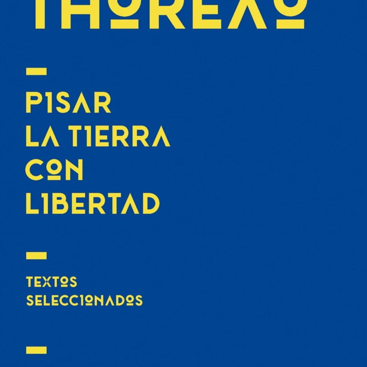 ANTARTICA LIBROS - Pisar La Tierra Con Libertad