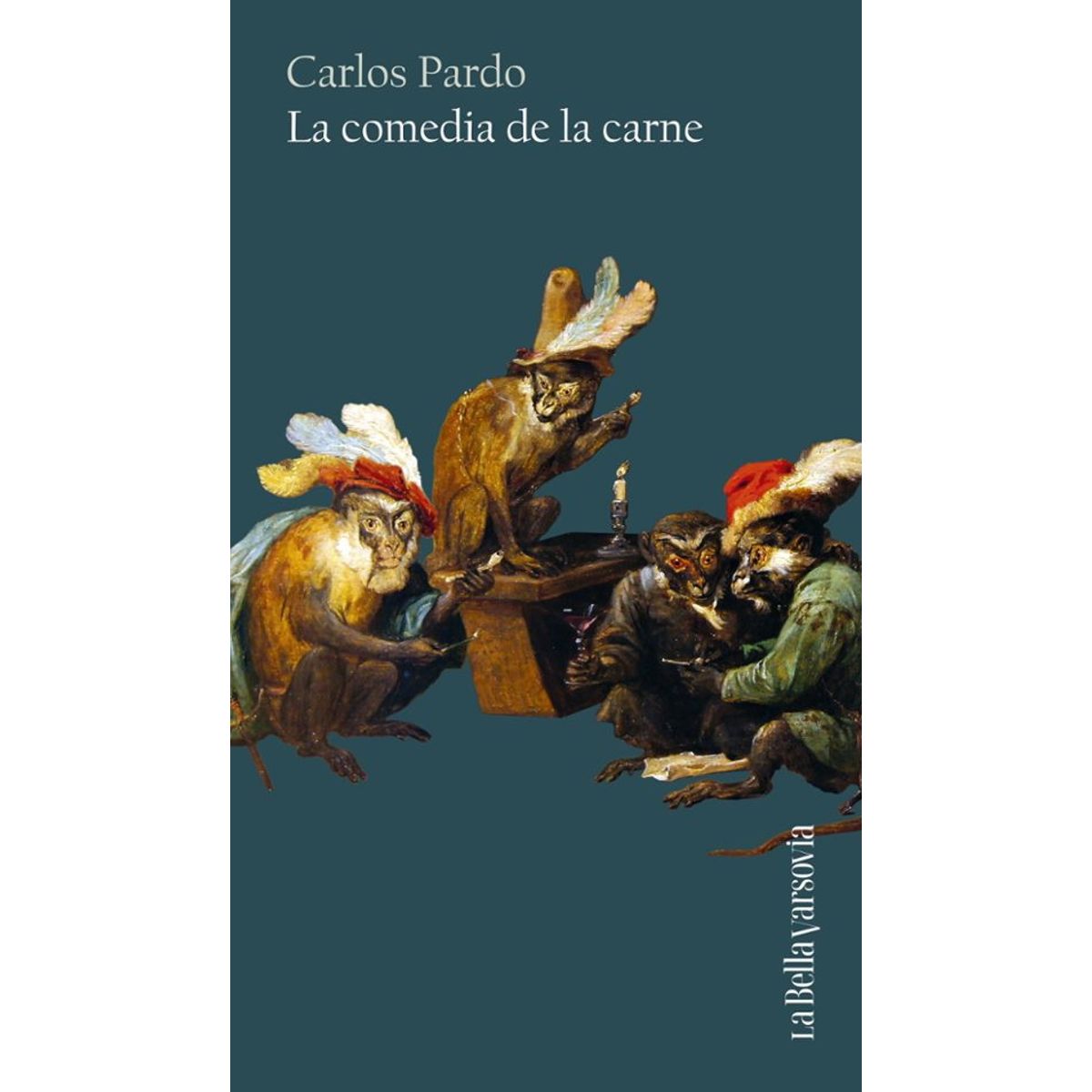 ANTARTICA LIBROS - La Comedia De La Carne