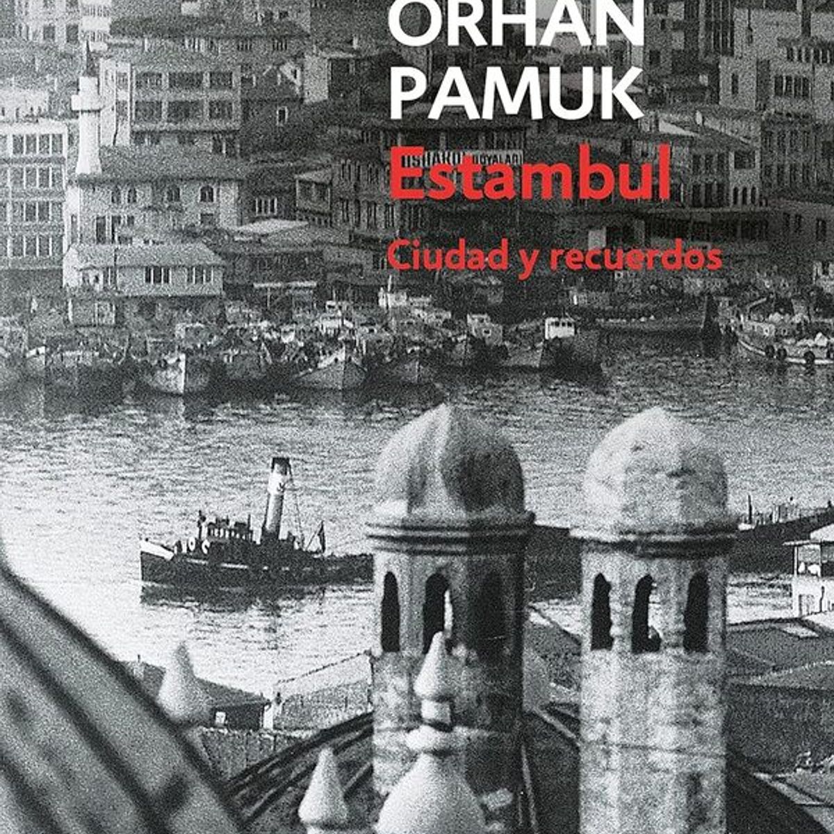 ANTARTICA LIBROS - Estambul. Ciudad Y Recuerdos