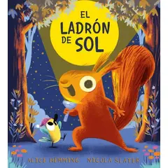 ANTARTICA LIBROS - El Ladron Del Sol