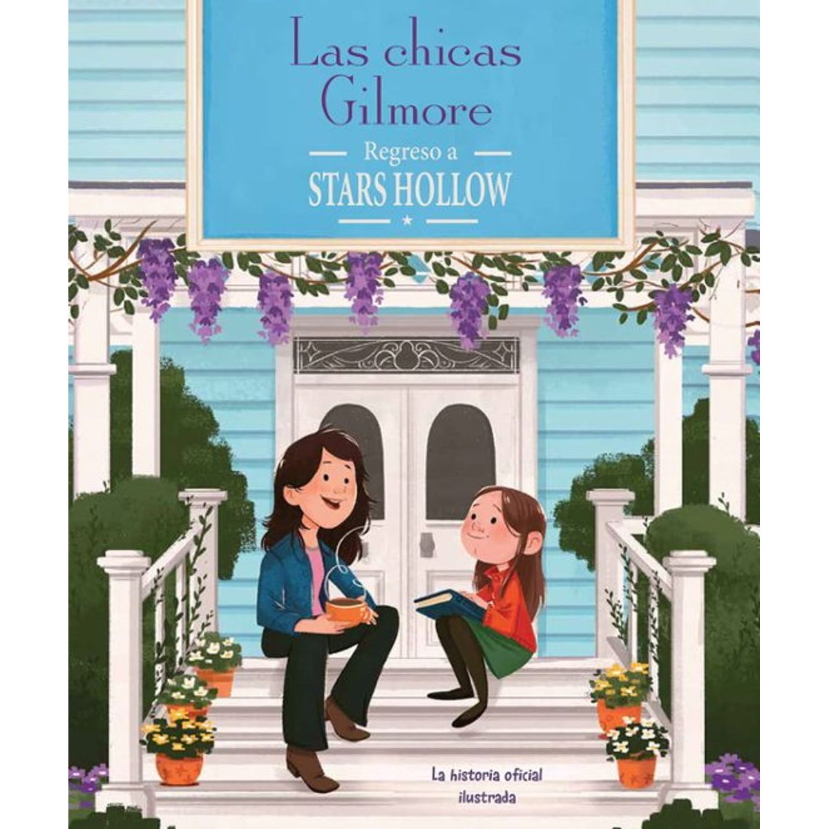 ANTARTICA LIBROS - Las Chicas Gilmore