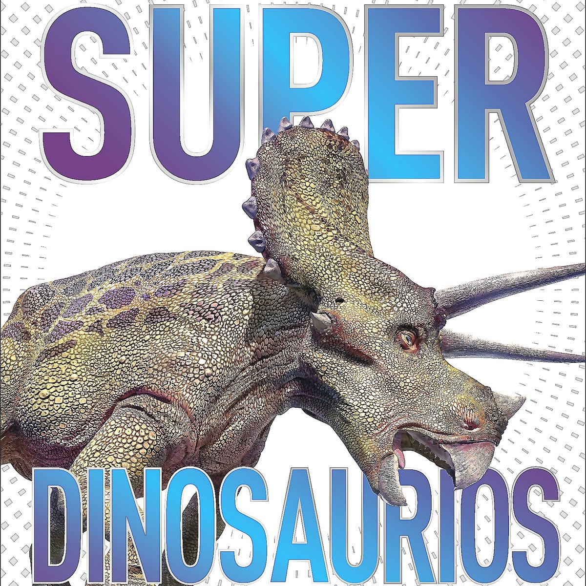 EDITORIAL DK - Libro Superdinosaurios - DK DK