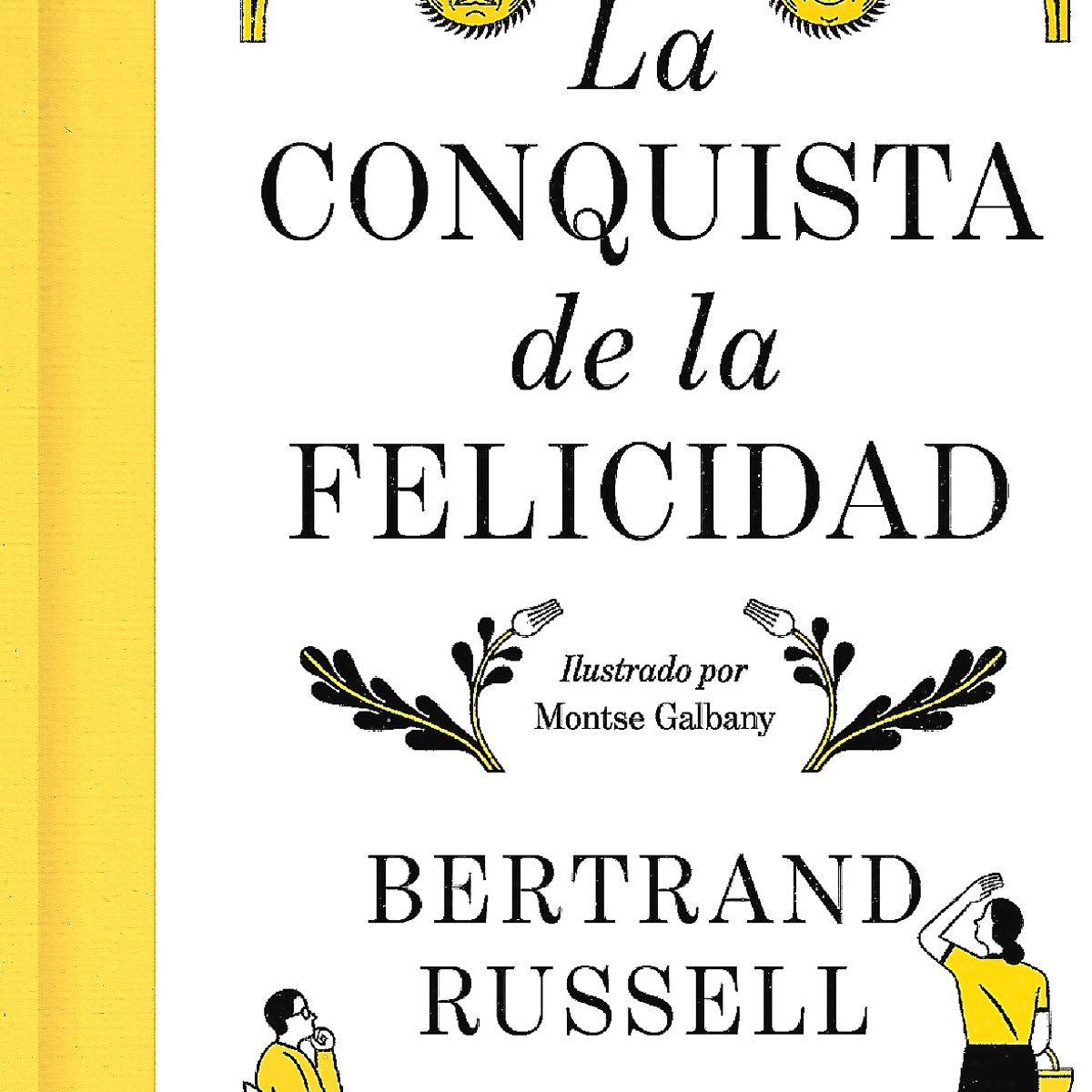 TAURUS - Libro La conquista de la felicidad. Edición de lujo -Russell