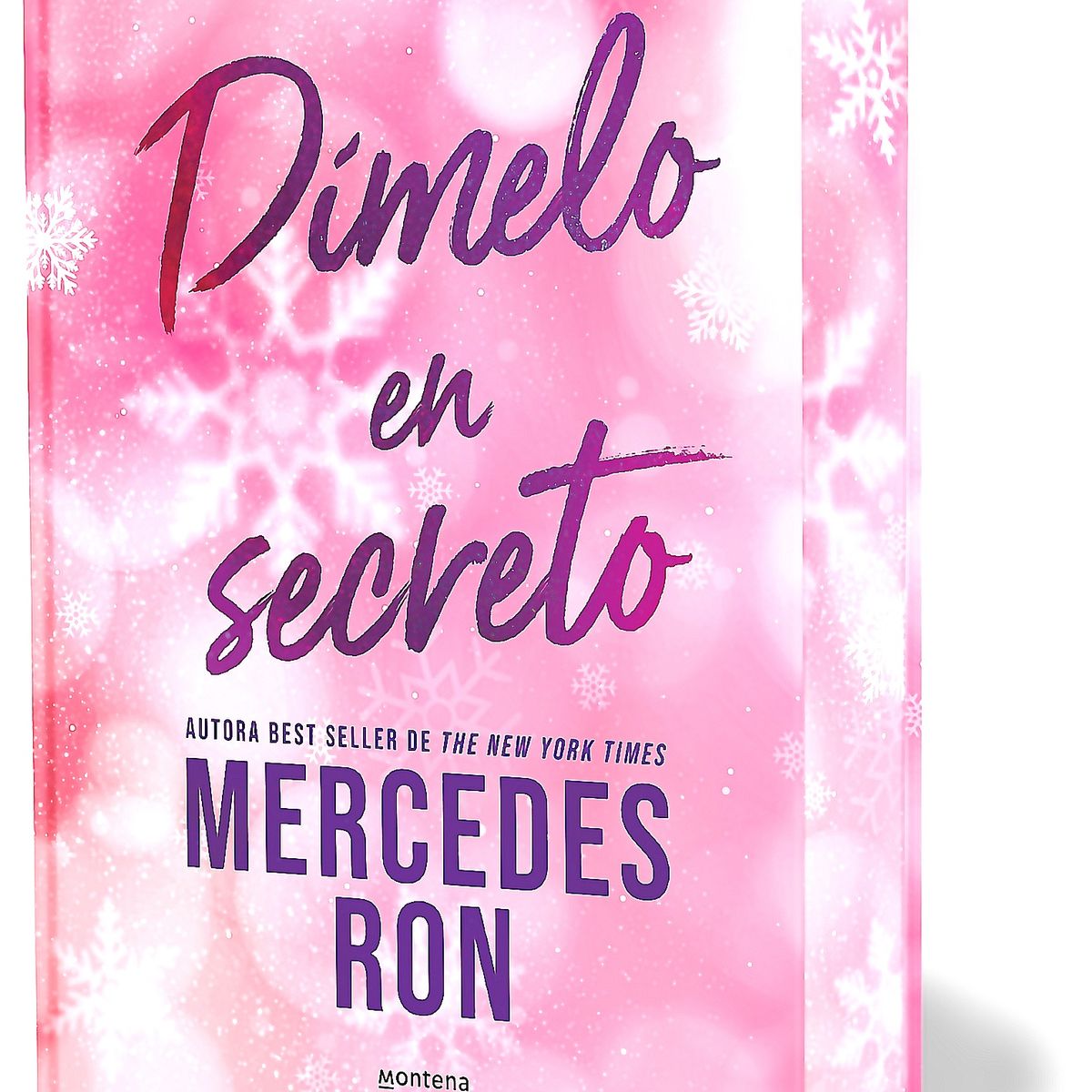MONTENA - Libro Dímelo en secreto (edición especial) - Mercedes Ron
