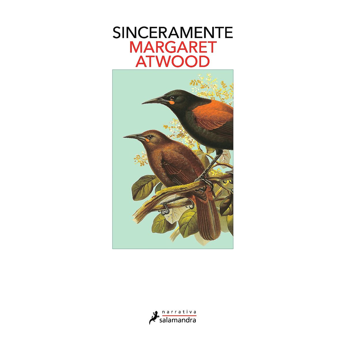 SALAMANDRA - Libro Sinceramente - Margaret Atwood