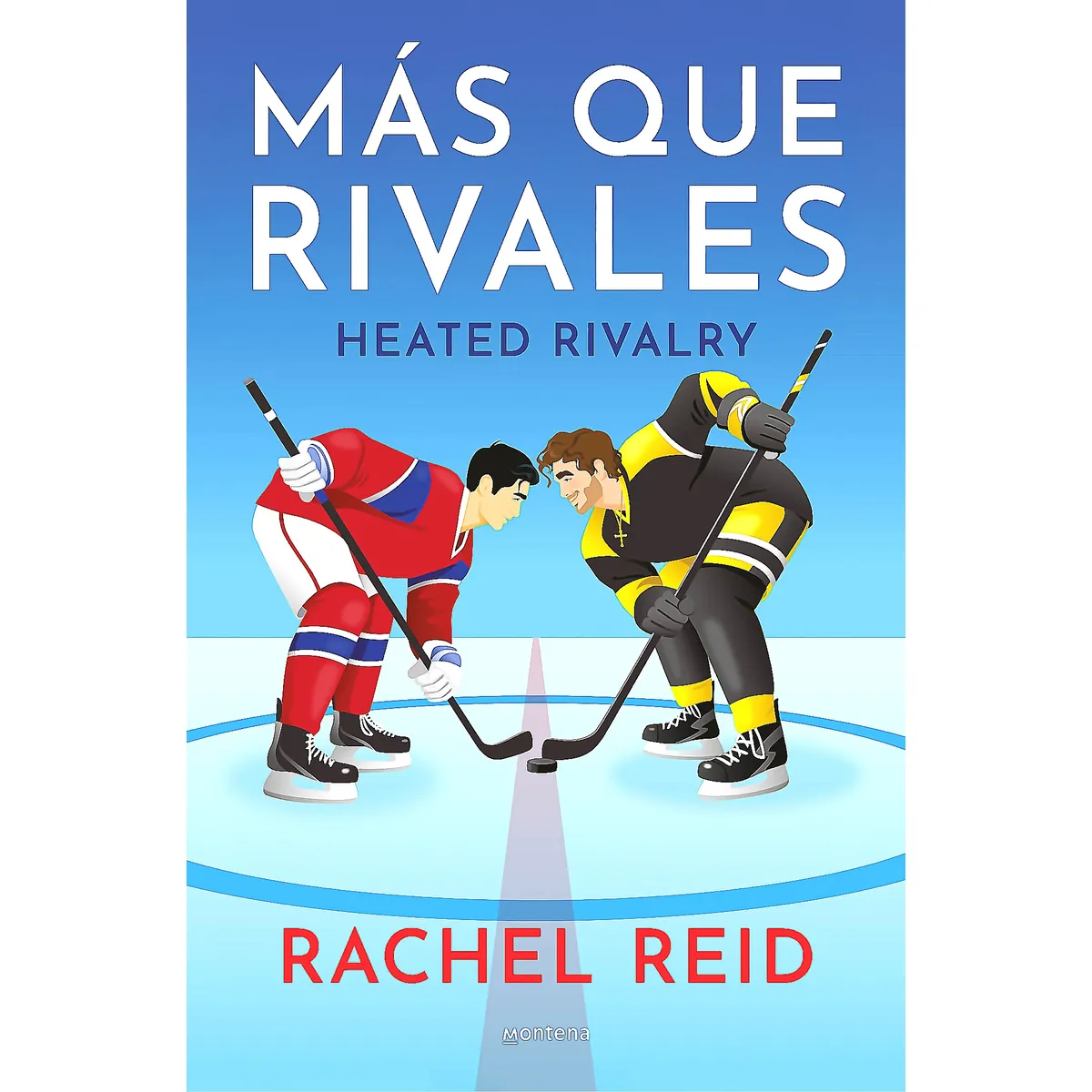 MONTENA - Libro Más que rivales - RACHEL REID