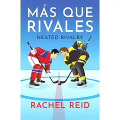 MONTENA - Libro Más que rivales - RACHEL REID