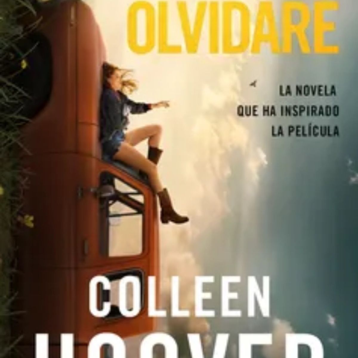 TOP10BOOKS - LIBRO No Te Olvidaré (ed. Película) - COLLEEN HOOVER