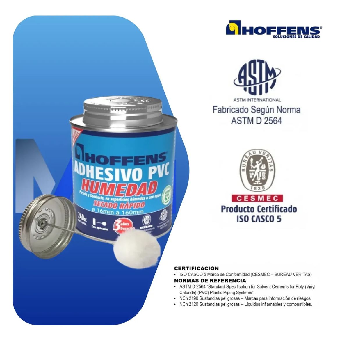 HOFFENS - Adhesivo Pvc Humedad Hoffens Lata 240cc Azul Secado Rapido