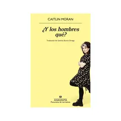 ANAGRAMA - ¿Y Los Hombres Que