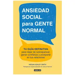 AGUILAR - Como Ser Menos Ansiosos Socialmente