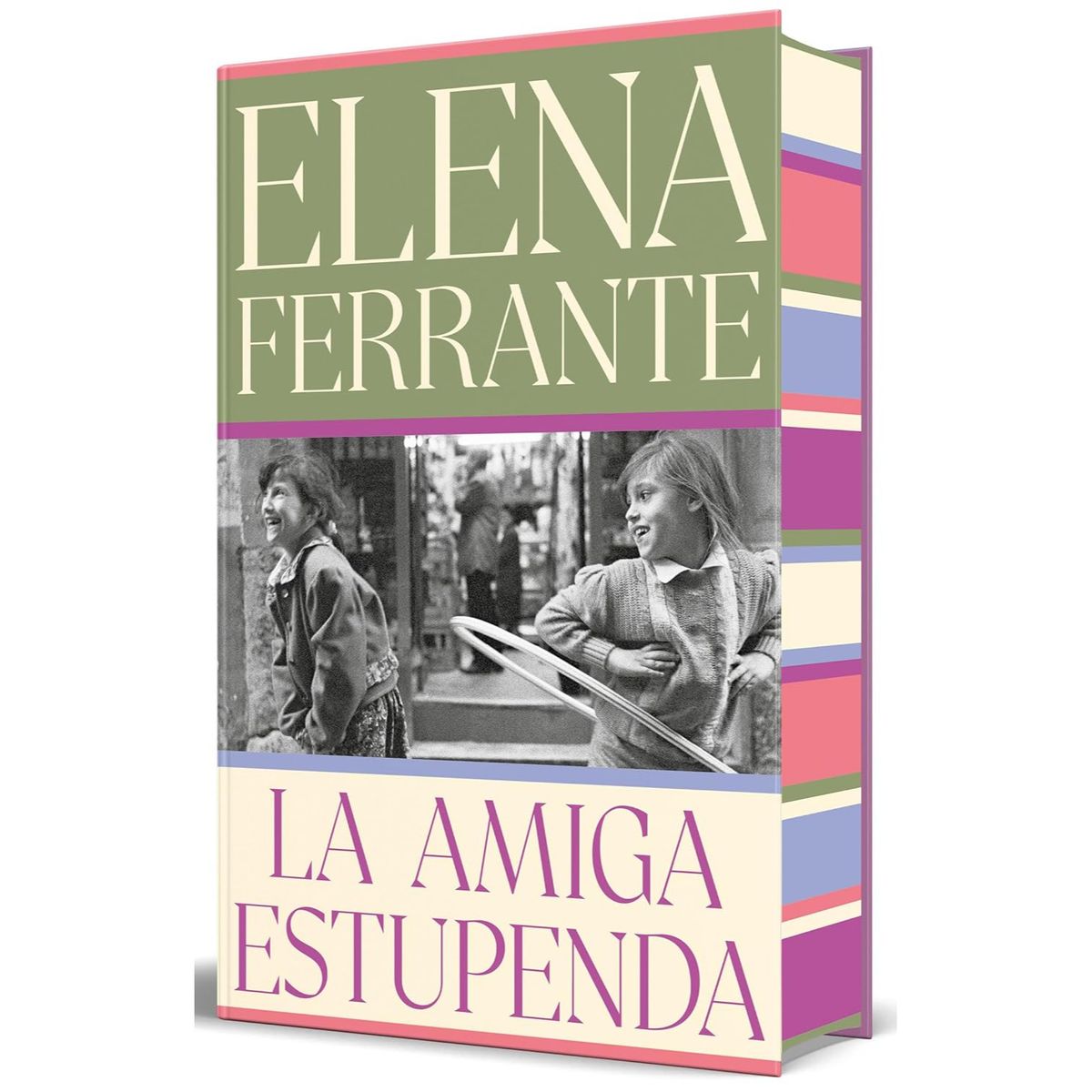DEBOLSILLO - La Amiga Estupenda - Autor(a):  Elena Ferrante