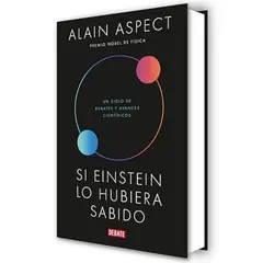 DEBATE - Si Einstein Lo Hubiera Sabido