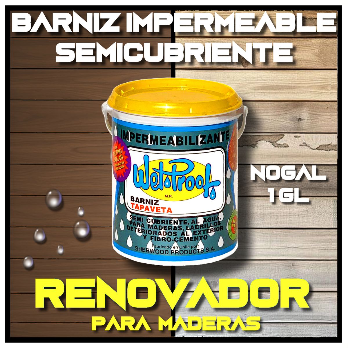 WETPROOF - BARNIZ REPARA MADERA EXTERIOR IMPERMEABLE SEMI-CUBRIENTE TAPAVETA WET PROOF® NOGAL 1 GALÓN