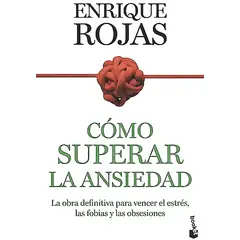 BOOKET - Libro Cómo superar la ansiedad - Enrique Rojas