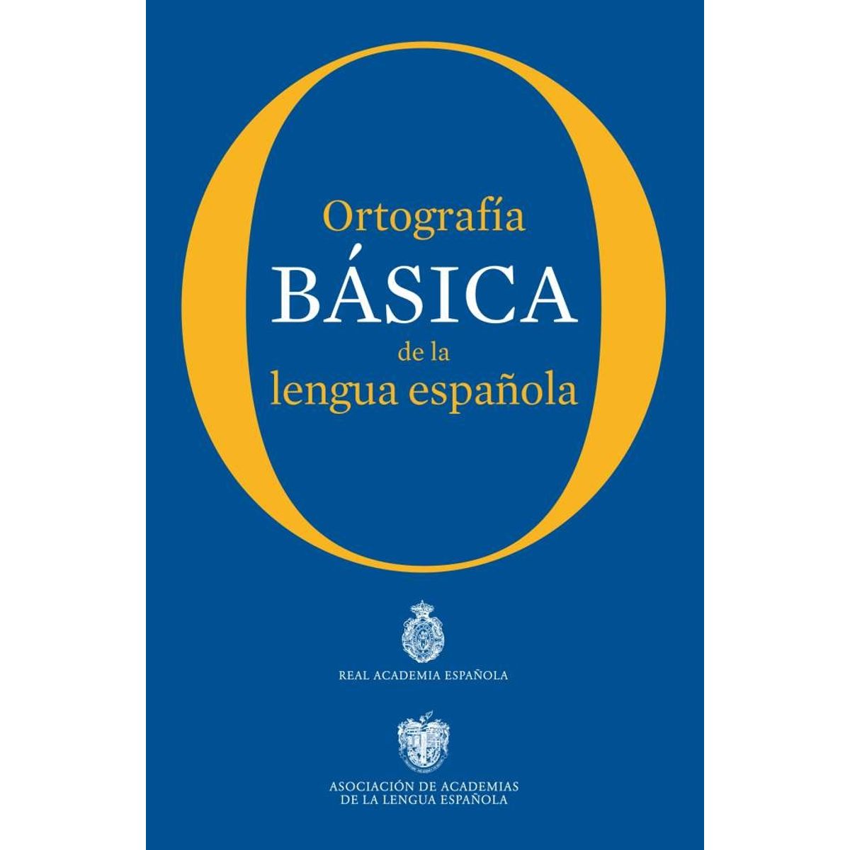 ESPASA - Libro Ortografía básica de la lengua española - RAE