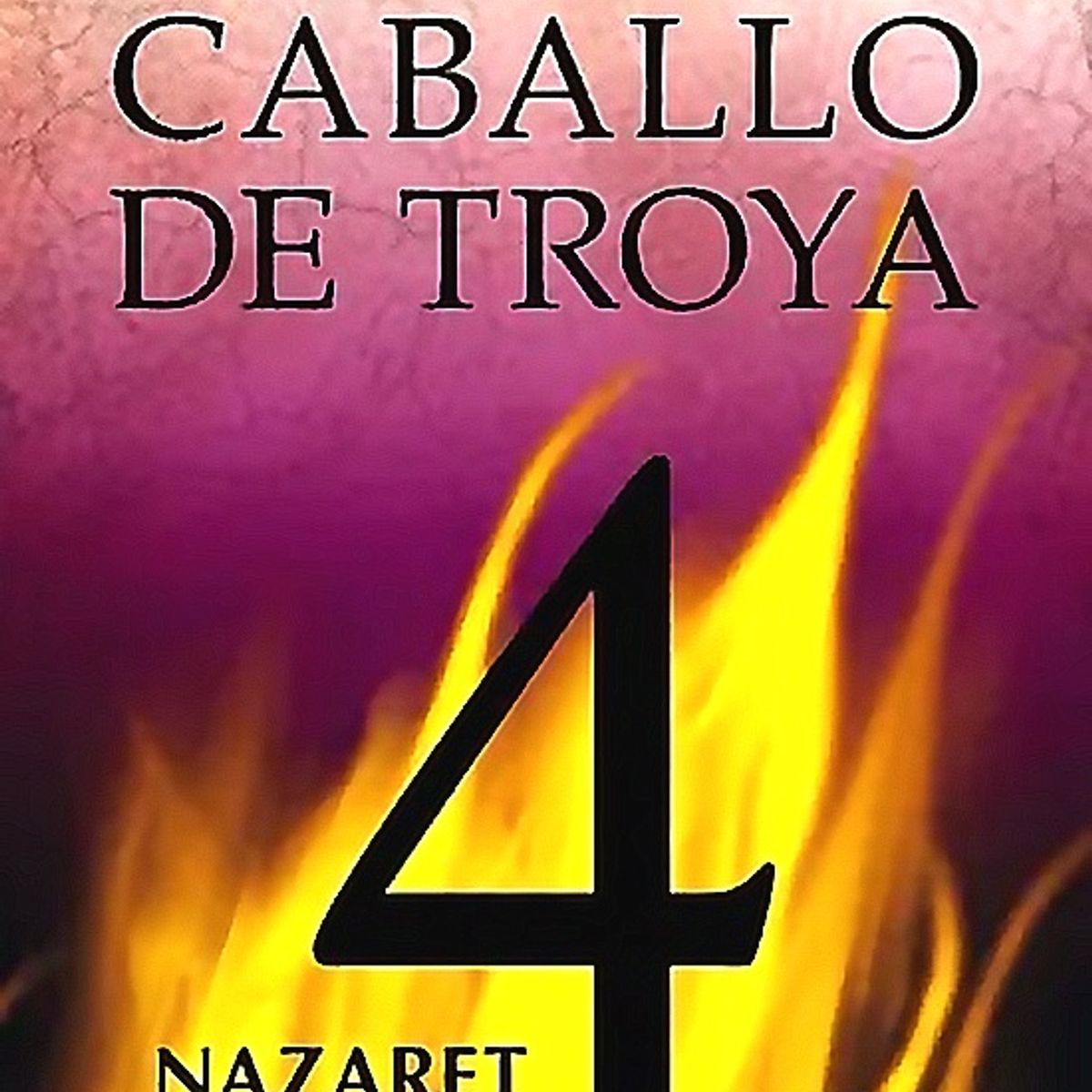 BOOKET - Libro Nazaret. Caballo de Troya 4 - JJ Benítez