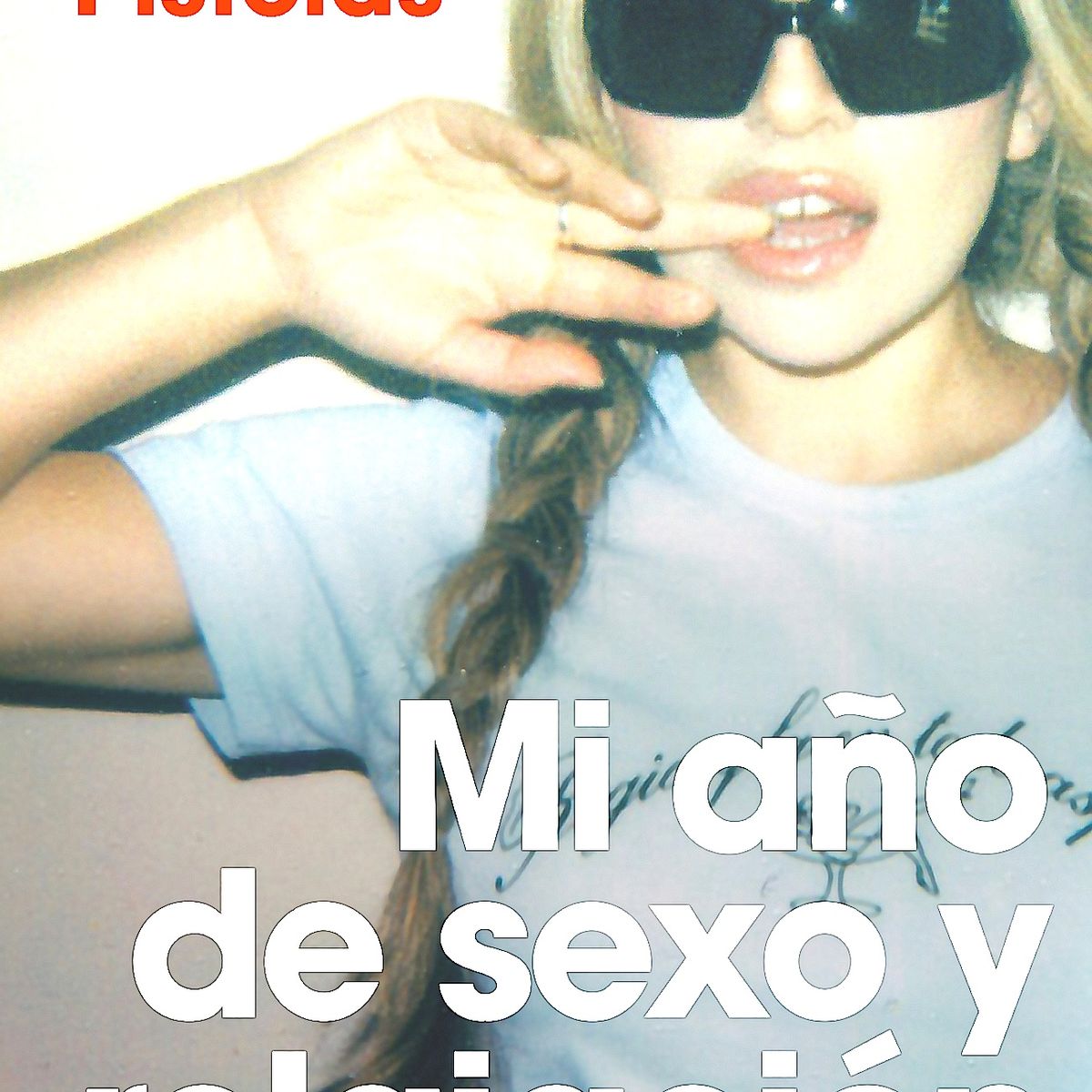 SUMA DE LETRAS - Libro Mi año de se-xo y relajación - Romina Pistolas