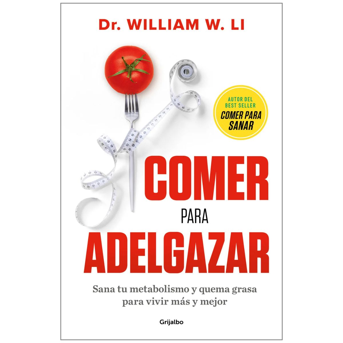 GRIJALBO - Comer Para Adelgazar