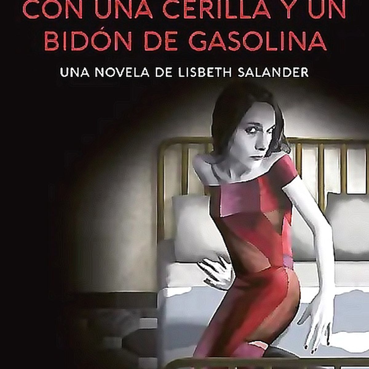 BOOKET - La chica que soñaba con una cerilla y un bidón de gasolina