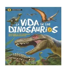 SUSAETA - VIDA DE LOS DINOSAURIOS,LA