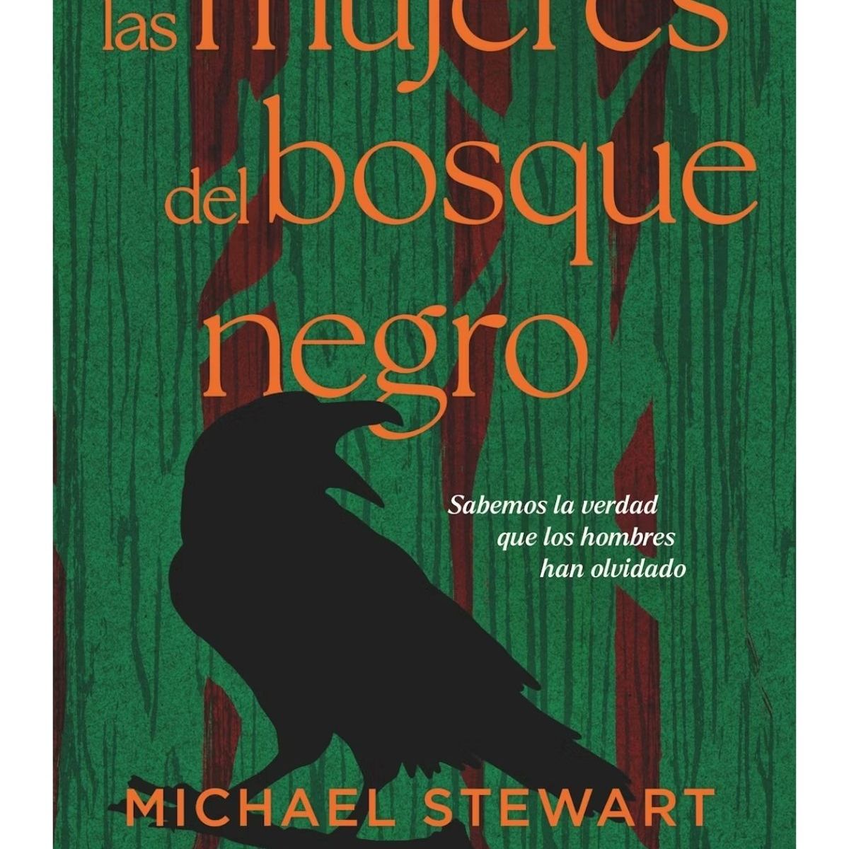 HARPERCOLLINS - Las mujeres del bosque negro