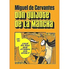 GENERICO - Libro Don Quijote de La Mancha (el manga) - M. De Cervantes