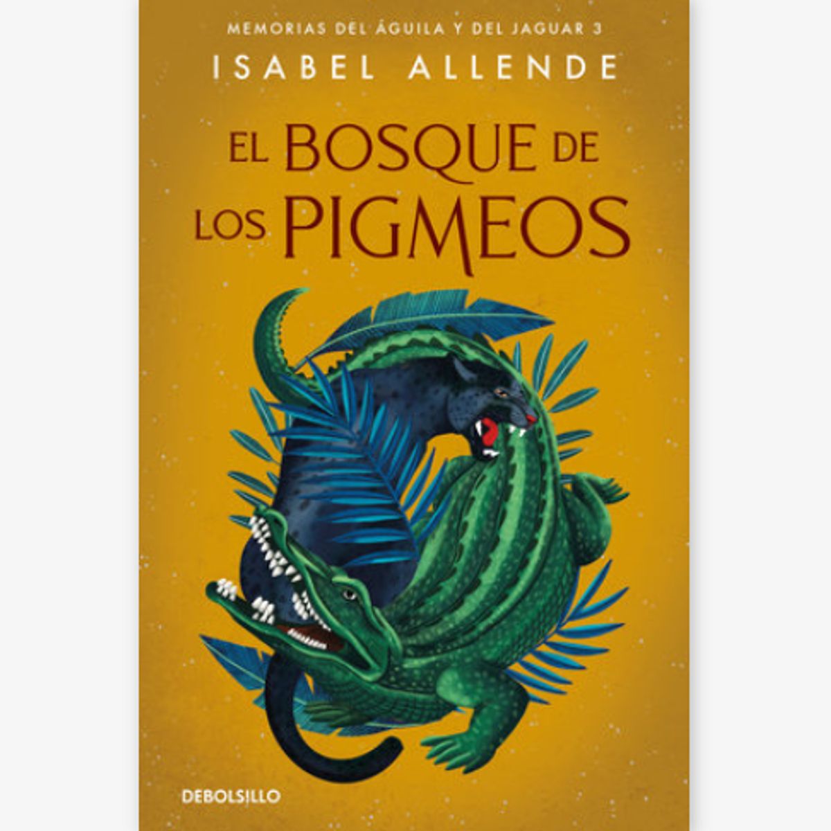 DEBOLSILLO - El Bosque De Los Pigmeos  Isabel Allende