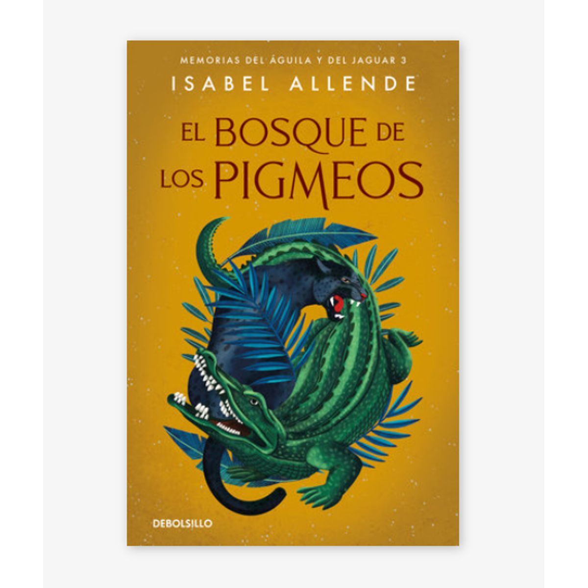 DEBOLSILLO - El Bosque De Los Pigmeos  Isabel Allende