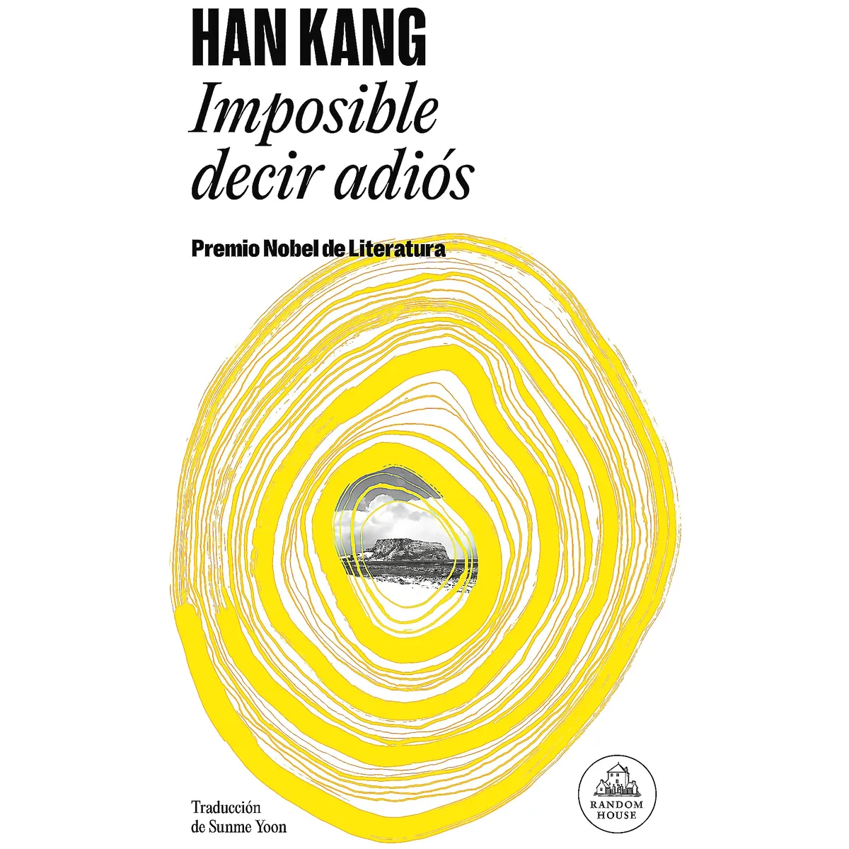RANDOM HOUSE - Libro Imposible decir adiós - Han Kang
