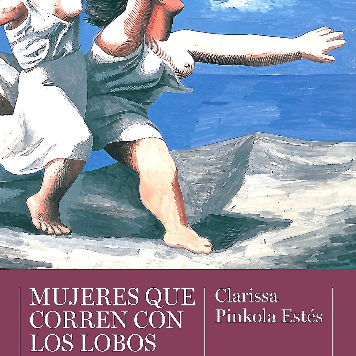 B DE BOLSILLO - Libro Mujeres que corren con los lobos - C- Pinkola Estés