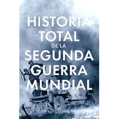 CRITICA - Libro Historia total de la segunda guerra mundial -Wieviorka
