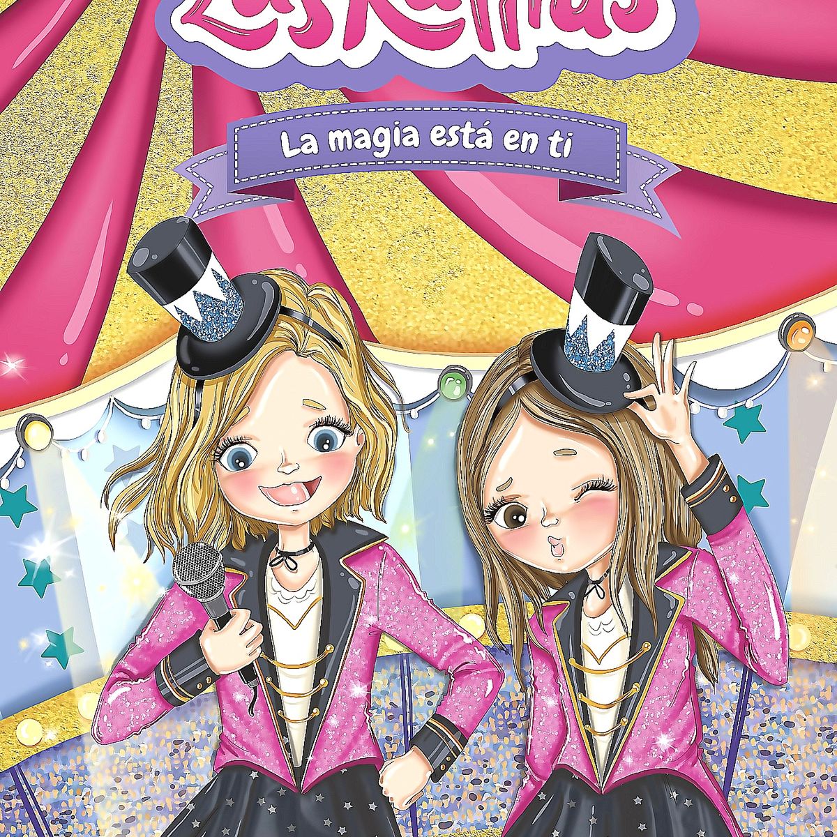 DESTINO - Libro Las Ratitas 10. La magia está en ti - Las Ratitas